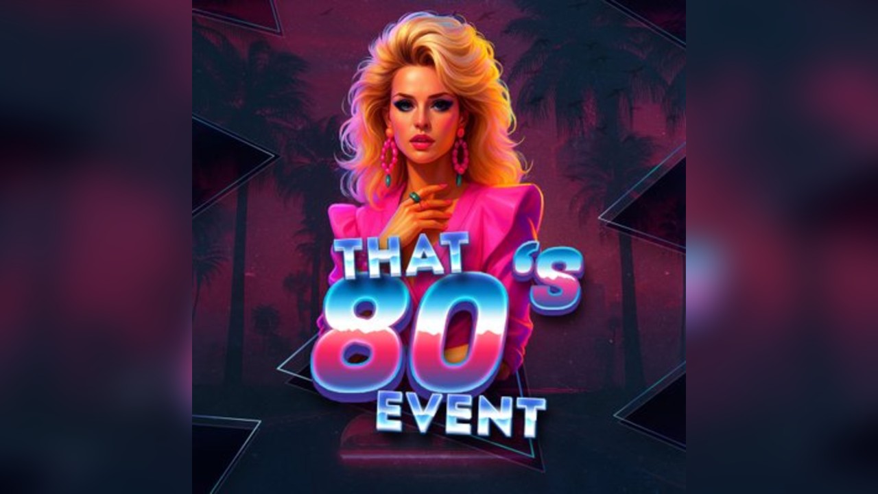 That 80s Event
