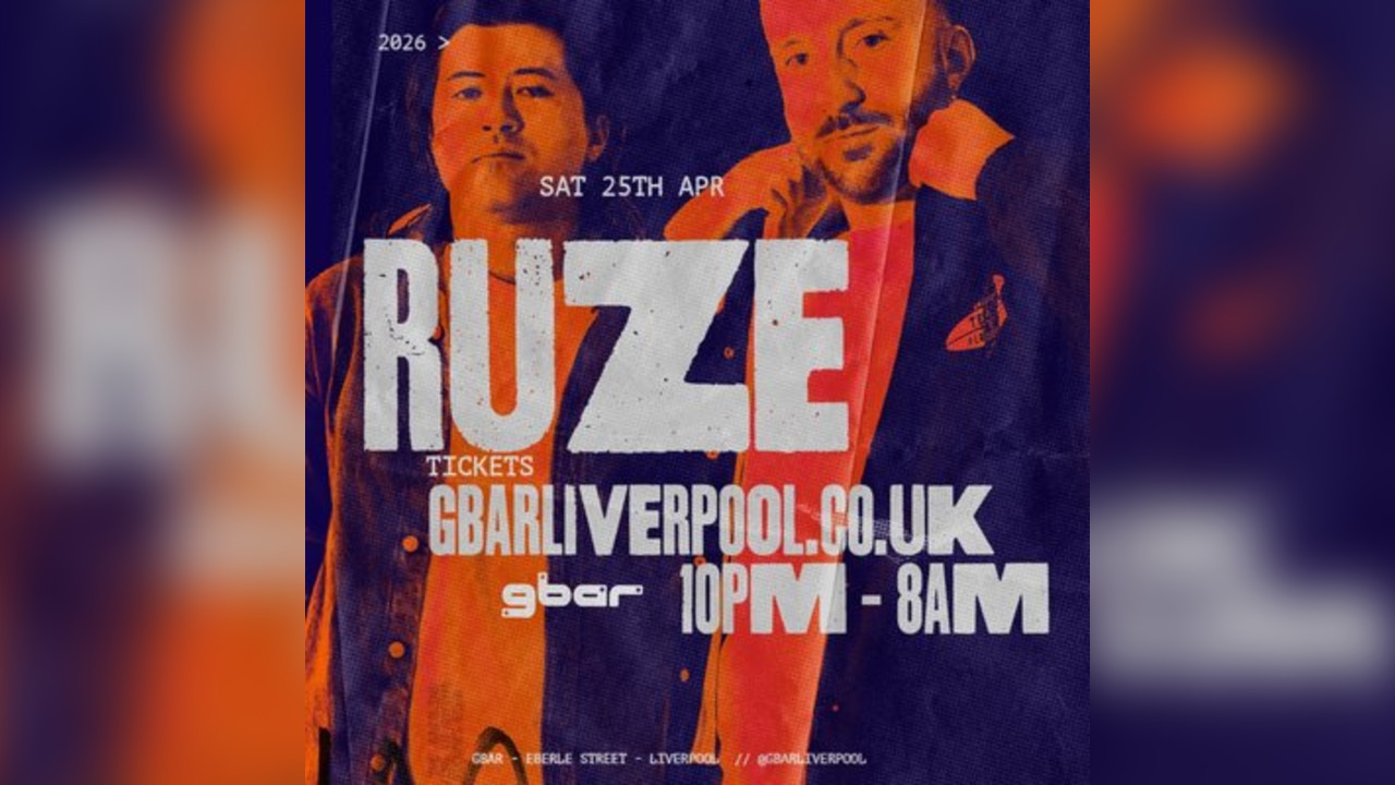 RUZE @ GBar Liverpool 25.04.26