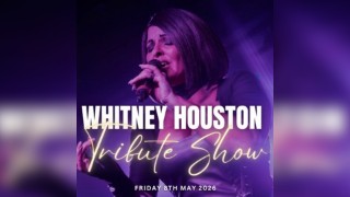 The Ultimate Whitney Houston Tribute Show