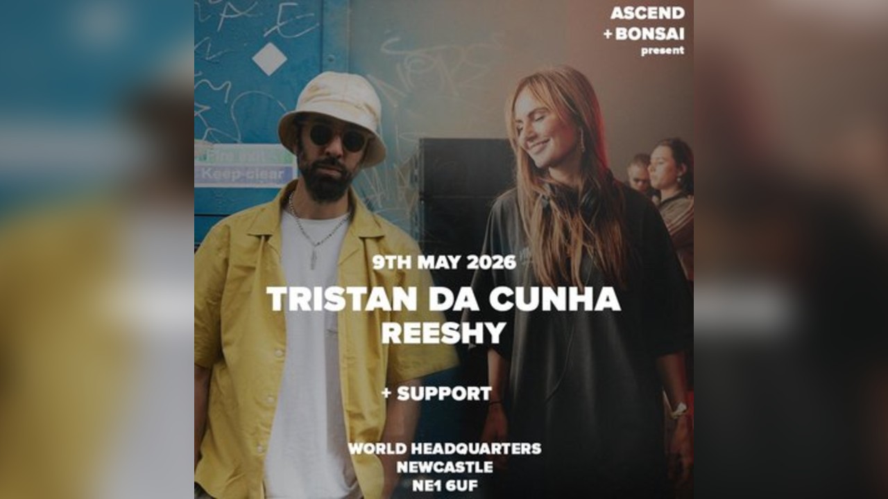 Tristan Da Cunha, Reeshy - ASCEND X BONSAI