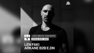 Mechano Presents Len Faki + Arkane B2B E.dn