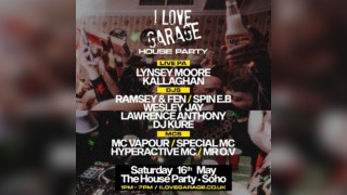 I Love Garage - 'House Party'
