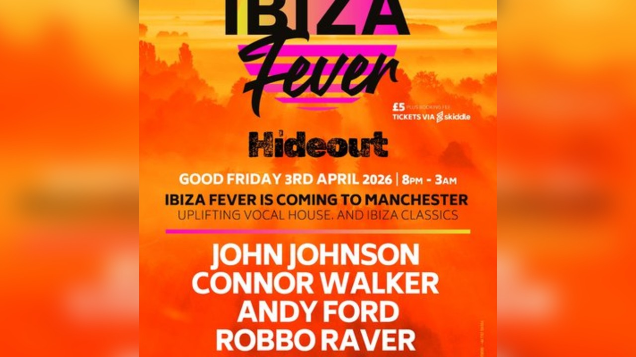 Ibiza Fever Hideout North Bar Manchester