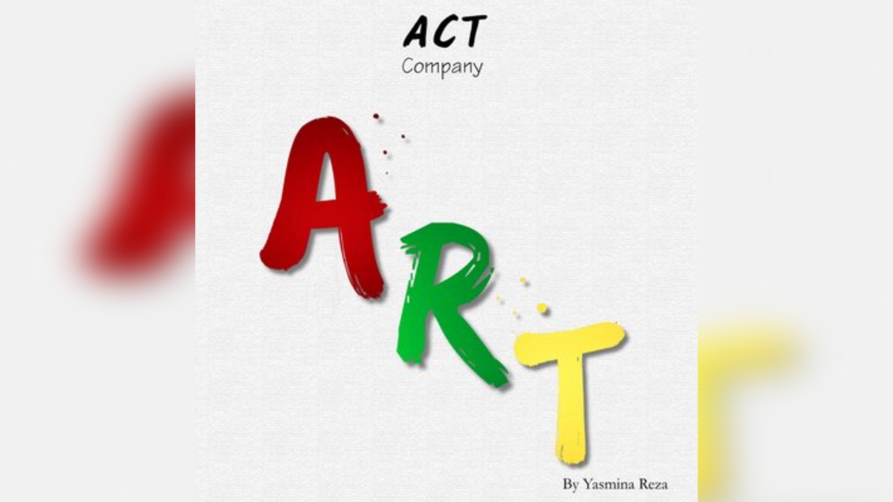 'ART' by Yasmina Reza