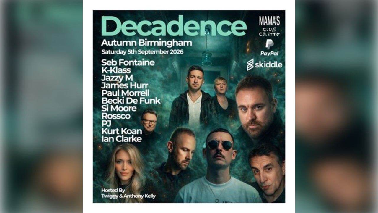 Decadence Birmingham - Autumn Birmingham: Seb Fontaine, K-Klass