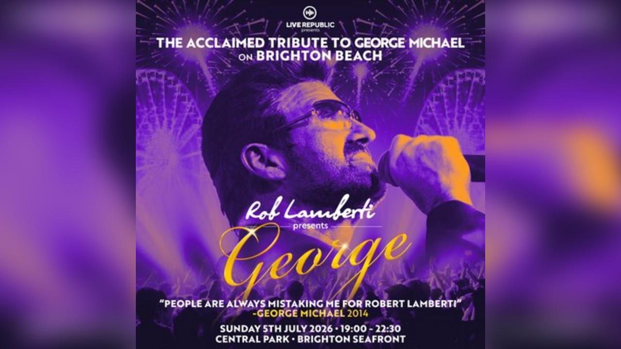 Rob Lamberti presents: George Michael | Central Park Brighton