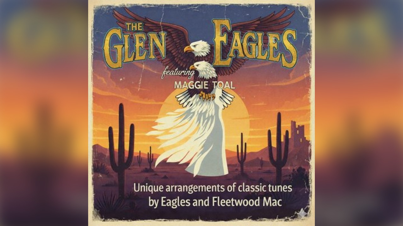 The Glen Eagles with Maggie Toal