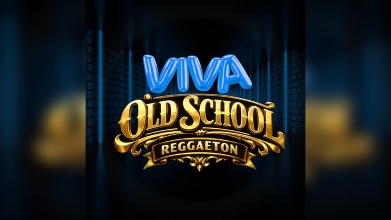 VIVA Reggaeton - Old School Reggaeton