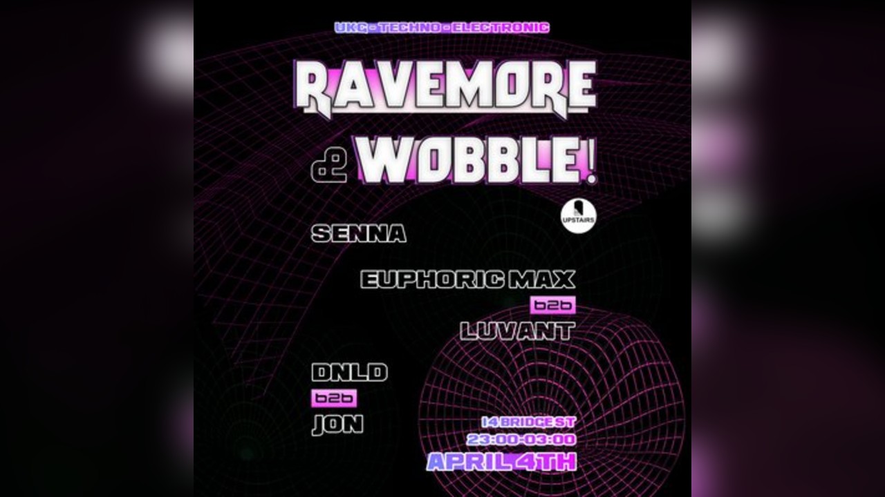 RaveMore x Wobble