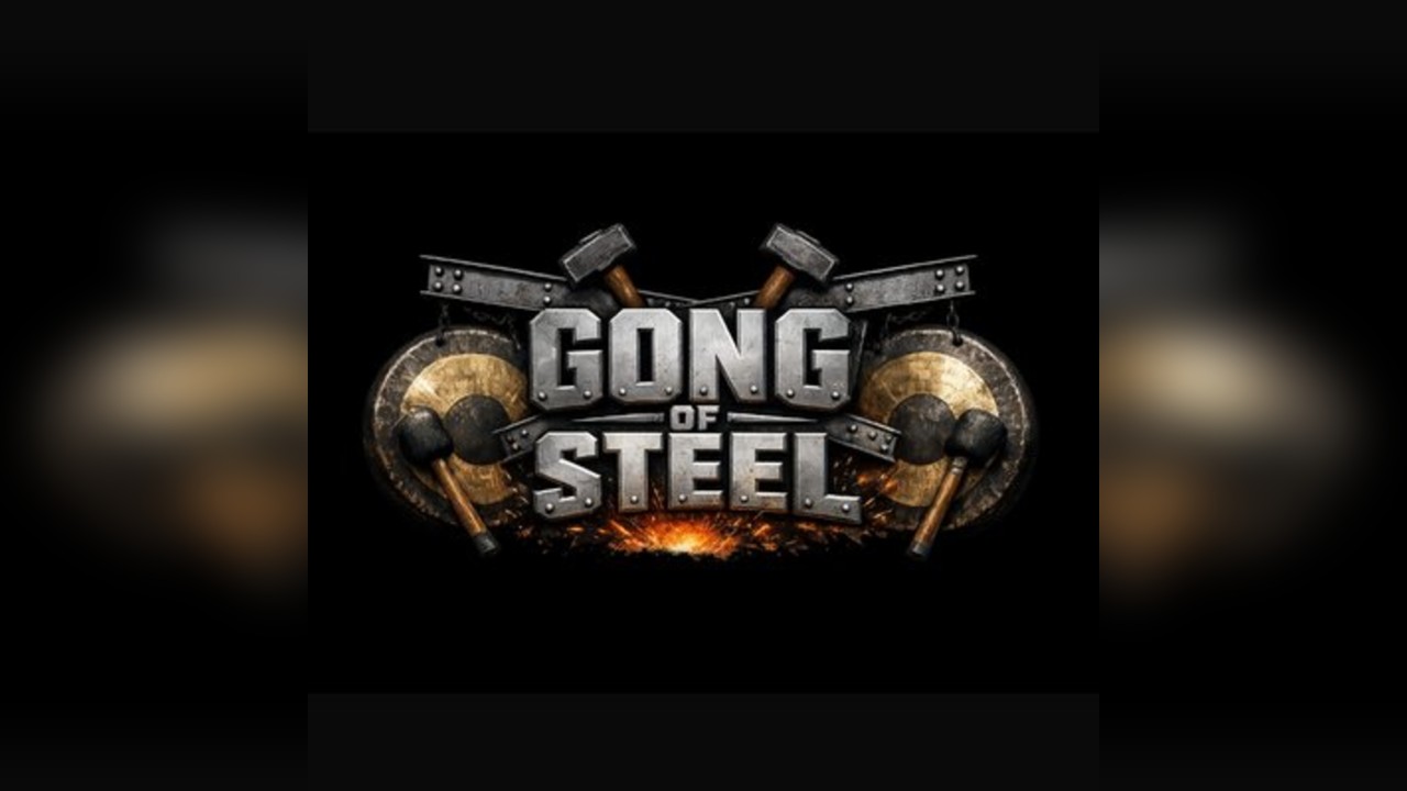 Gong of Steel