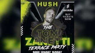 Tom Zanetti @ Hush