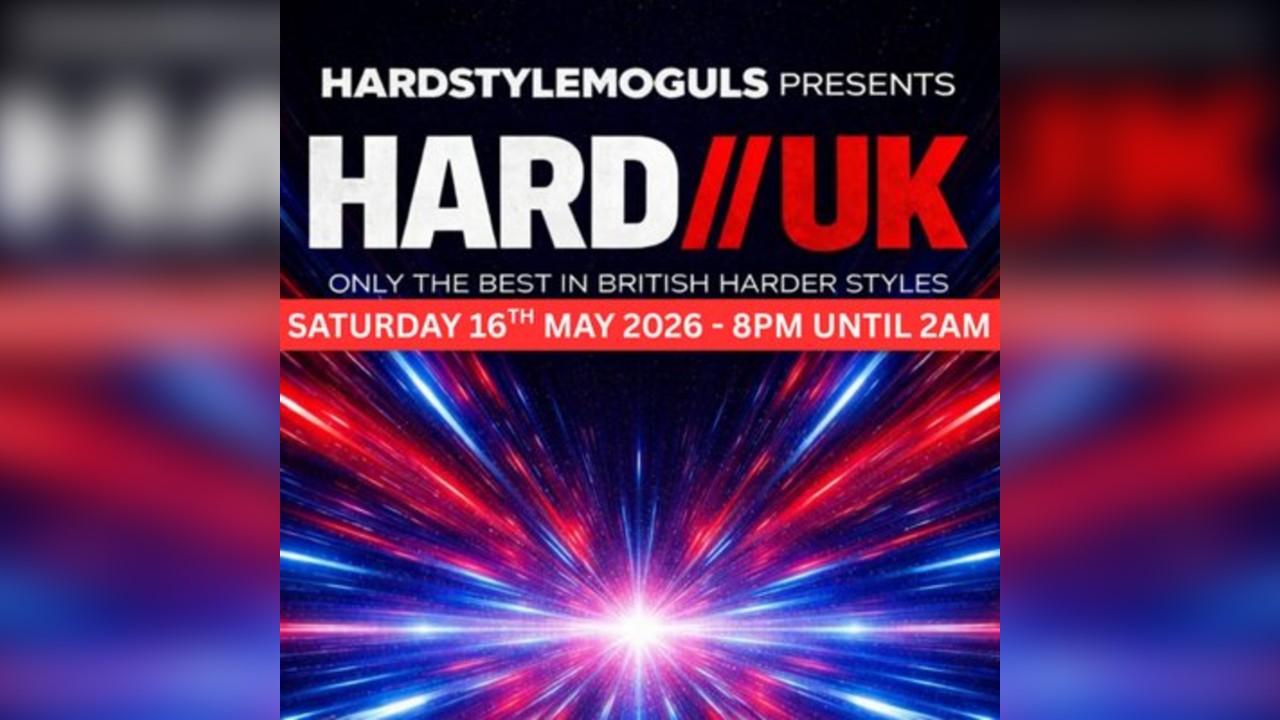 HardstyleMoguls Presents: HARD//UK