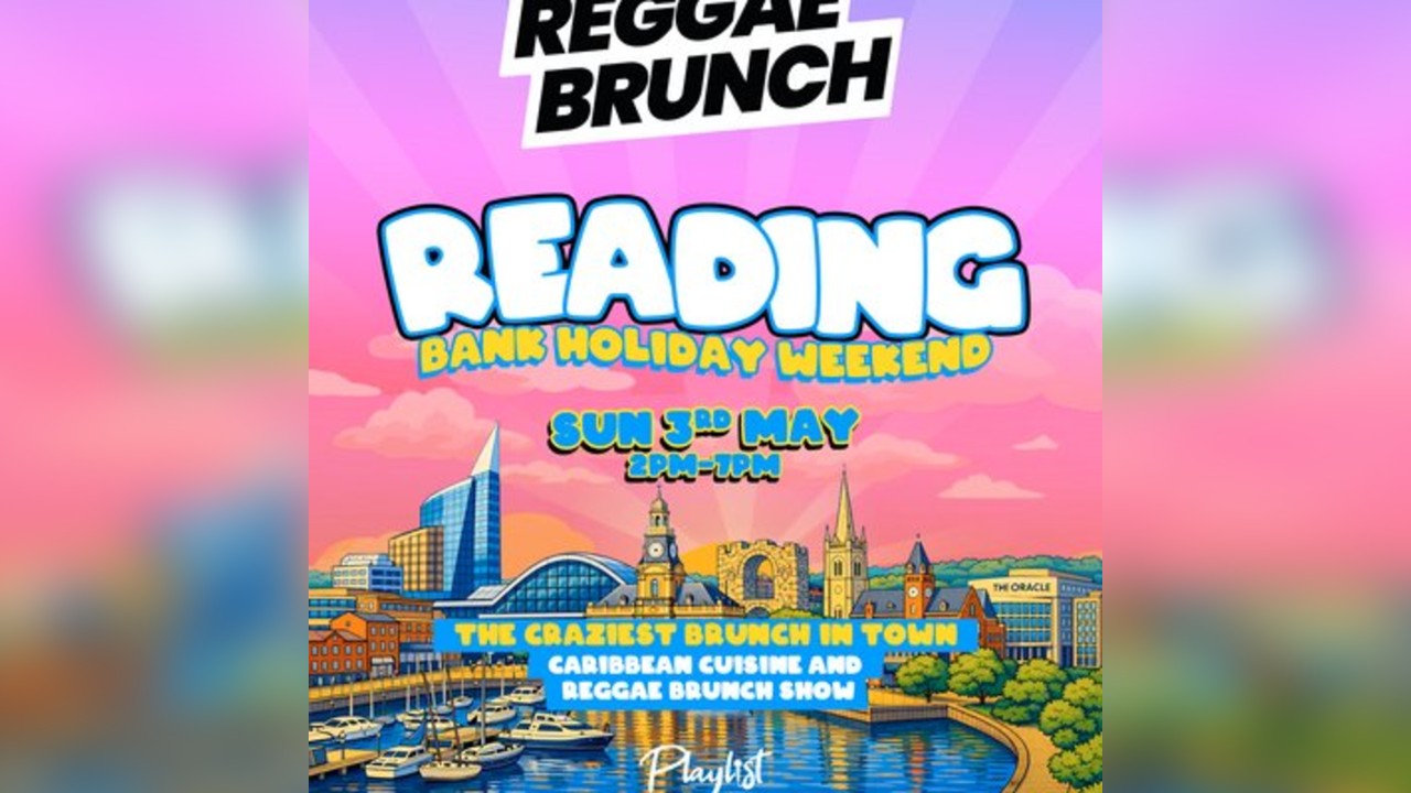 The Reggae Brunch - READING - Sun 3rd May