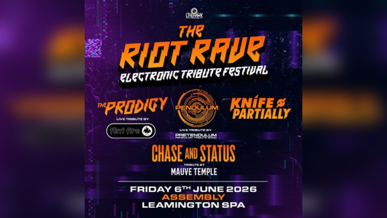 RIOT RAVE - THE ELECTRONIC TRIBUTE FESTIVAL Saturday 06/06/26