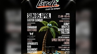 Evade Easter Bank Holiday @ Cinnabar Hertford