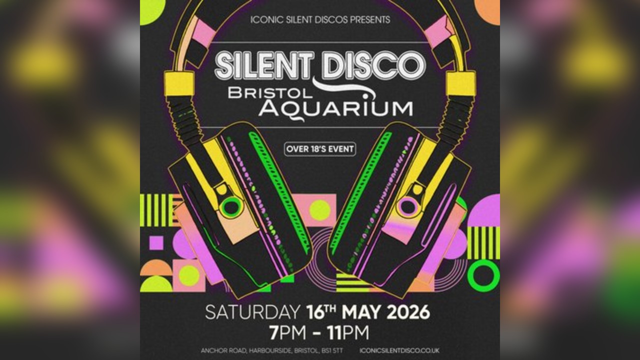 Iconic Silent Discos Presents: Silent Disco at Bristol Aquarium
