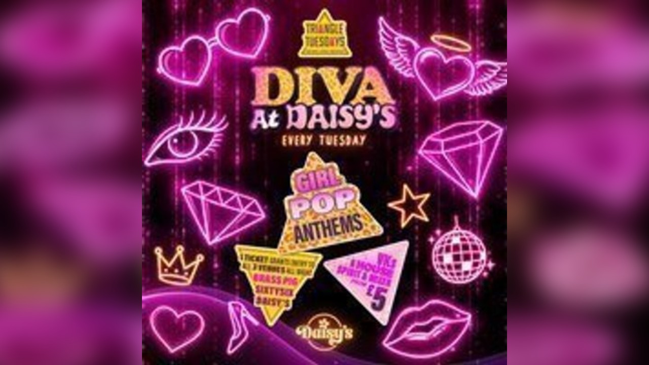Diva @ Daisy's - Triangle Tuesdays