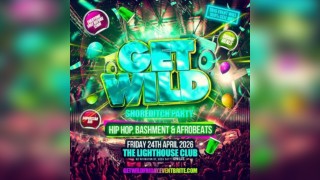 Get Wild Shoreditch Party - Everyone Free Before 12AM