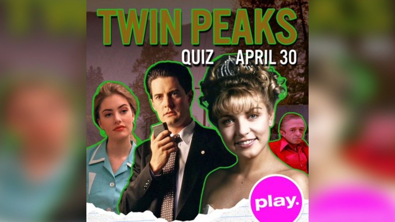 Twin Peaks Quiz