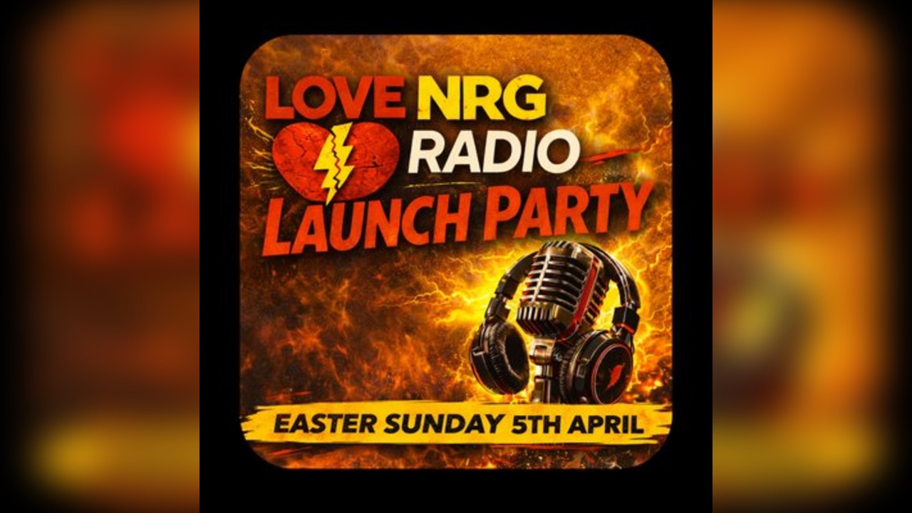 Love NRG radio's FREE Launch party