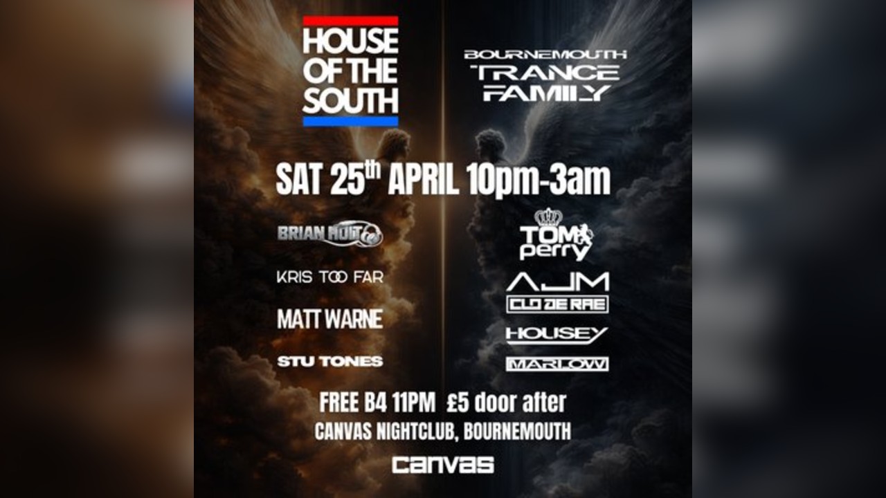 House of the South x Bournemouth Trance Family