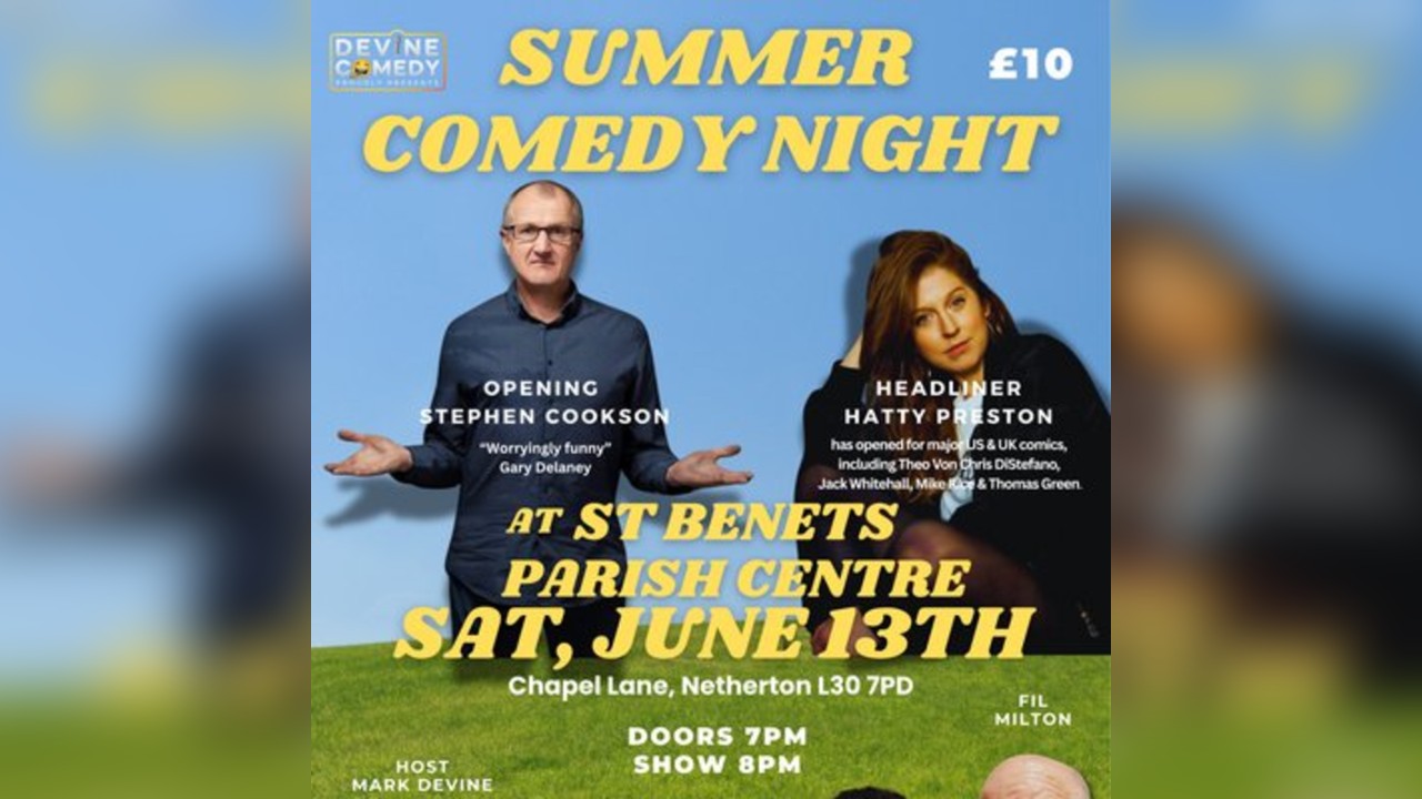 Summer Comedy Night at St Benets Parish Centre
