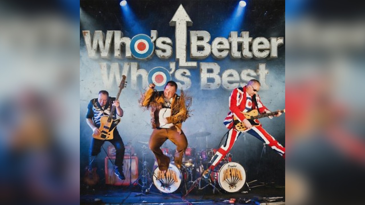 Who's Better Who's Best - The Who Tribute