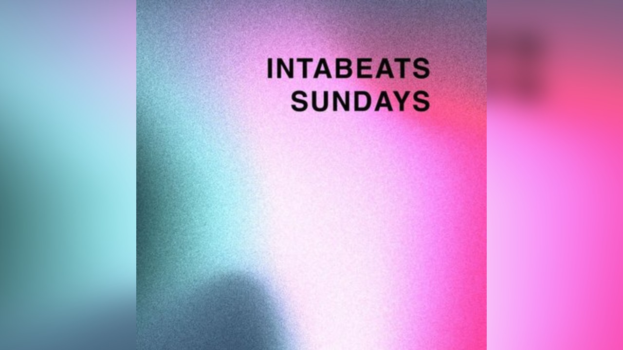 INTABEATS Sundays; V LEGACY Showcase