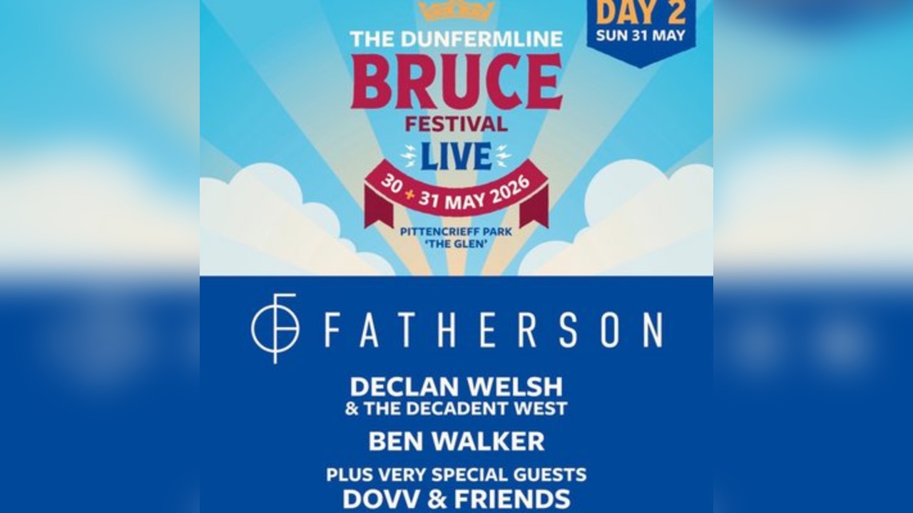 The Dunfermline Bruce Festival Live '26 - Day 2