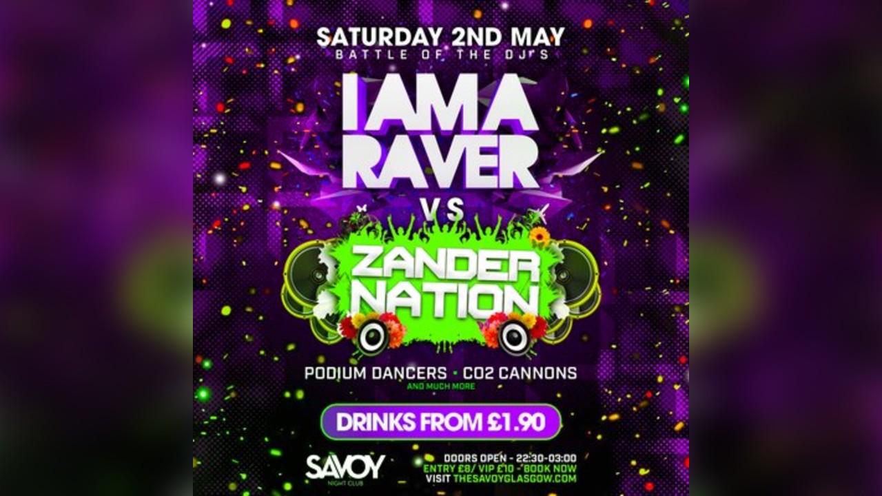 I AM A RAVER vs ZANDER NATION