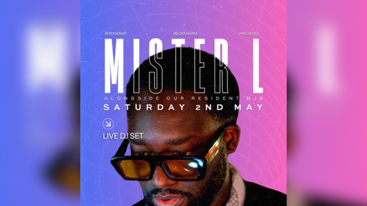 Bridgebar Presents: Mister L