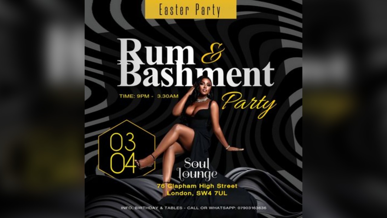 Rum & Bashment Easter Party