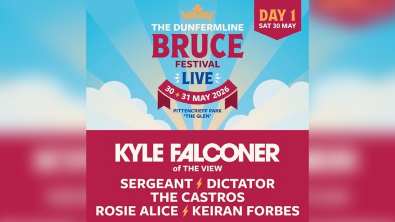 The Dunfermline Bruce Festival Live '26 - Day One