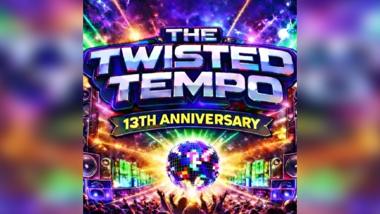 The TWISTED TEMPO 13th Anniversary