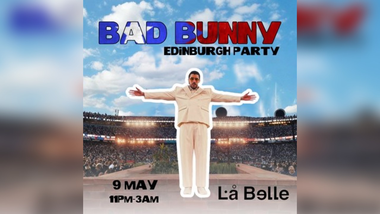 Bad Bunny Party (Edinburgh)