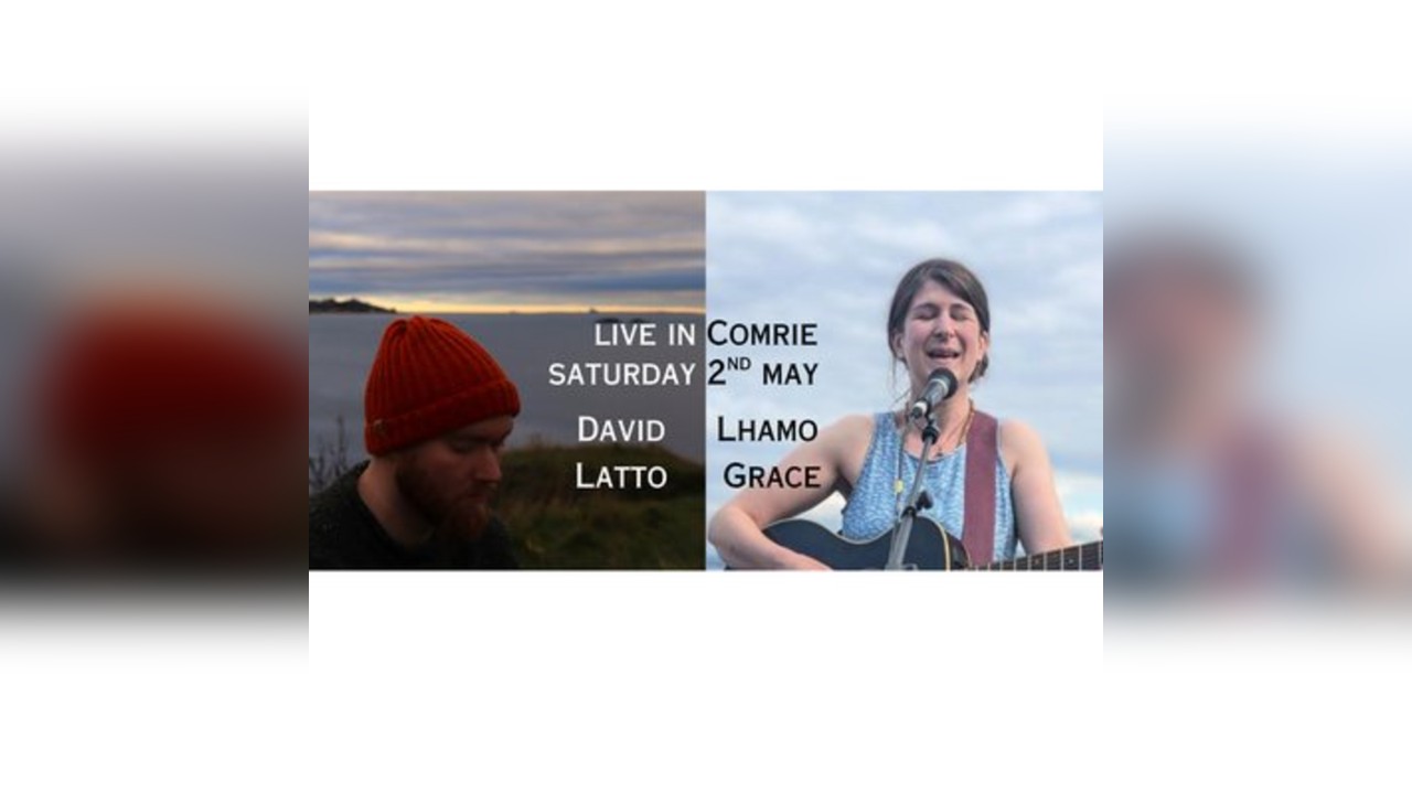 Lhamo Grace & David Latto LIVE in Comrie supported by John Boyd