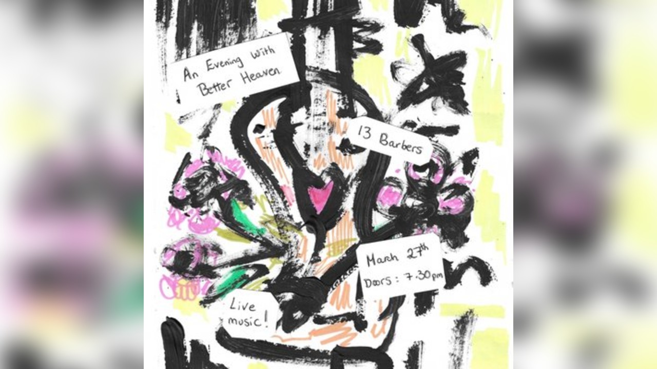 Better Heaven live at 13 Barbershop, Swindon