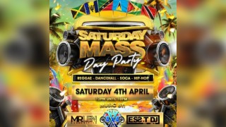 'SATURDAY MASS'DAY PARTY - Reggae x Dancehall x Soca x HipHop