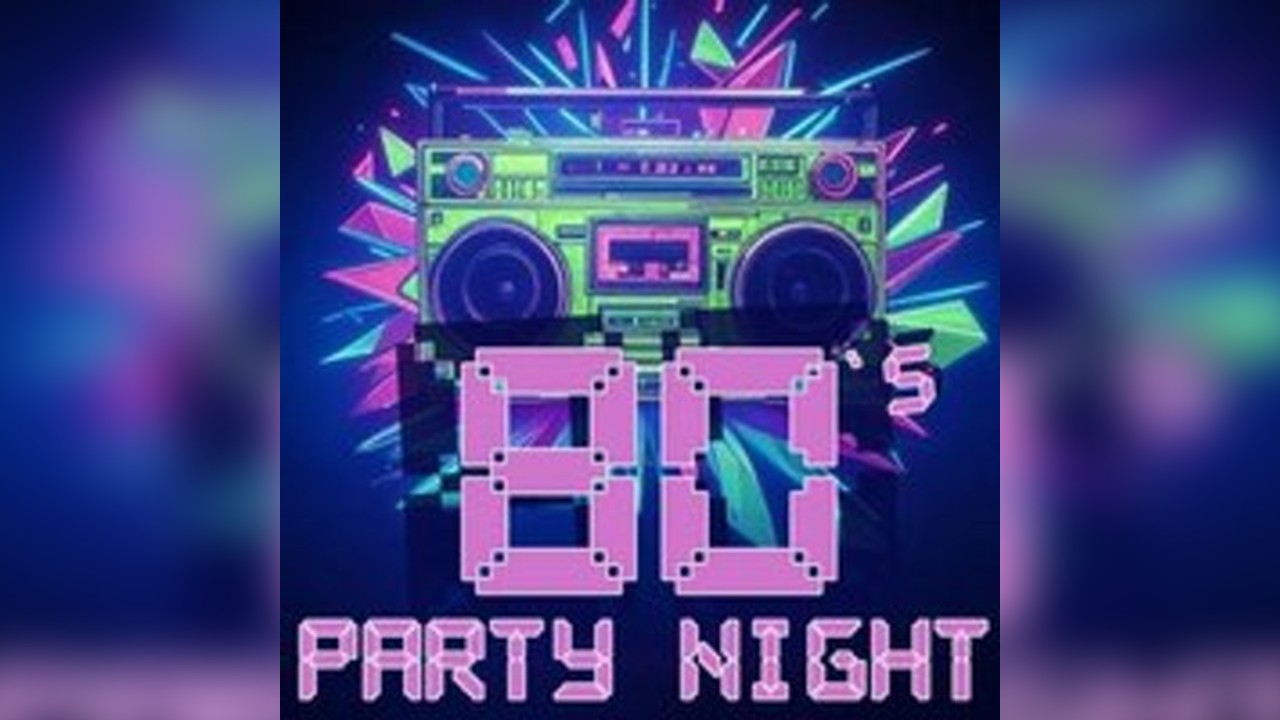 80's Party Night