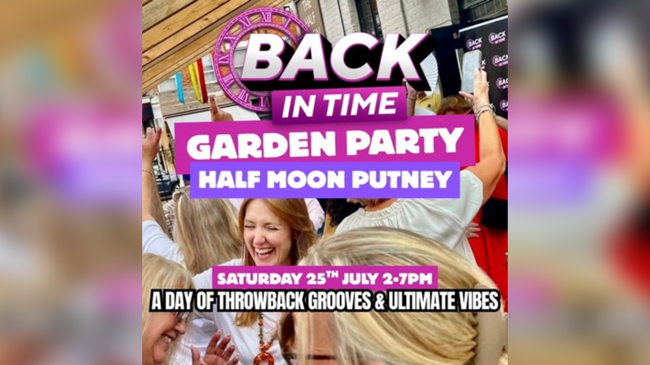 BACK IN TIME Garden Party