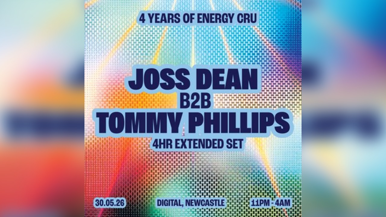 4 Years of Energy Cru: Joss Dean b2b Tommy Phillips (4hr set)