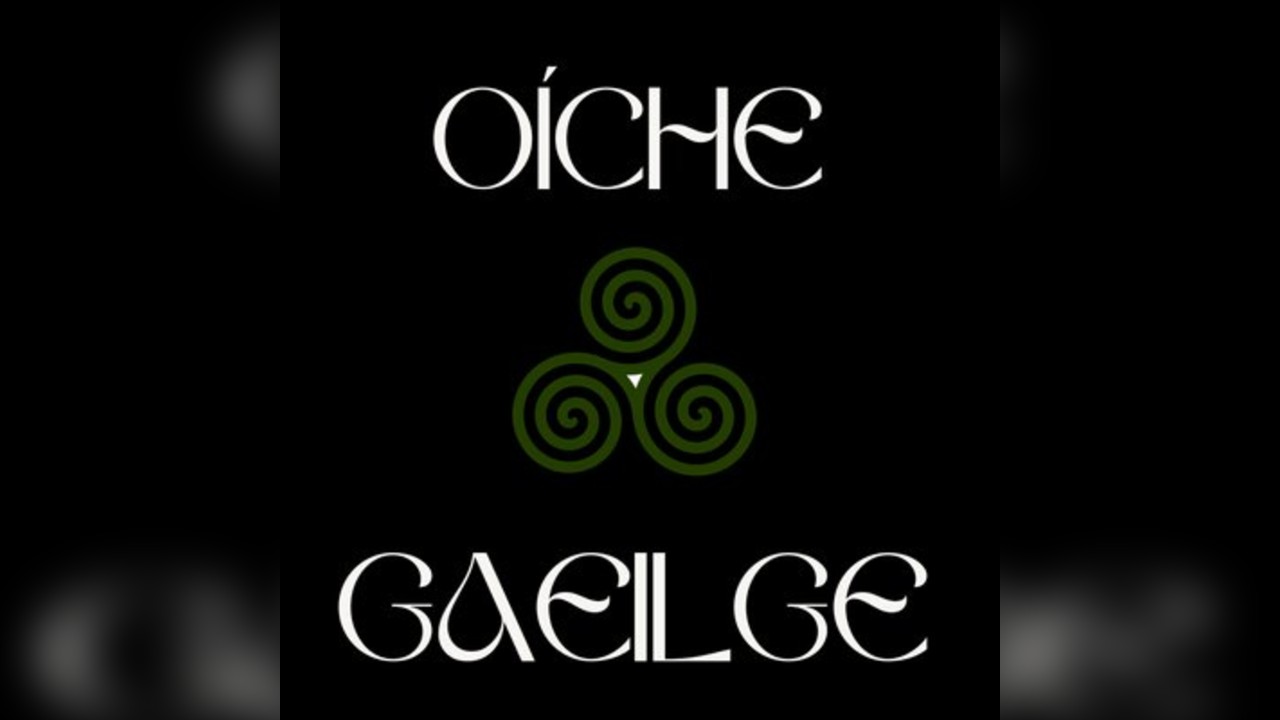 OICHE GAEILGE | Irish Lessons