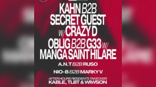 After Hours presents: Kahn b2b Secret Guest with Crazy D