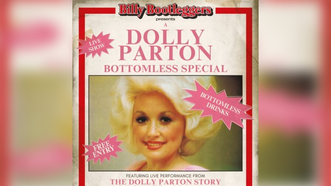 A Dolly Parton Bottomless Special - LIVE