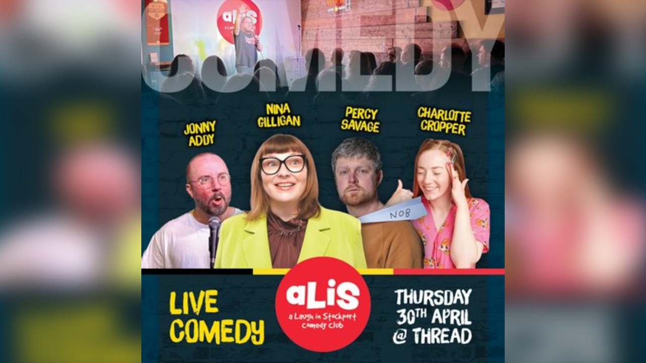A Laugh In Stockport Comedy Club, April