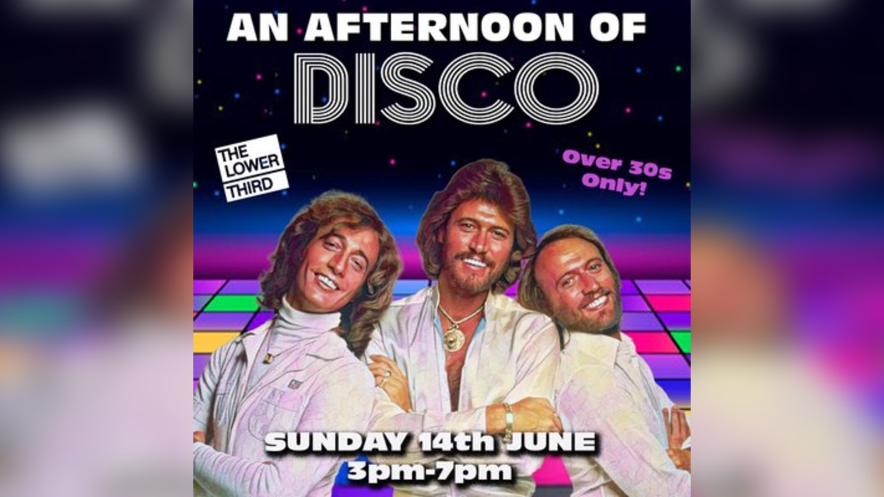 An Afternoon of Disco LONDON - Over 30s Only, 3pm-7pm