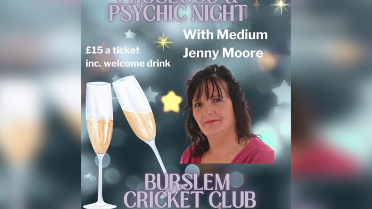 Prosecco & Psychic Night with Jenny Moore at Burslem CC