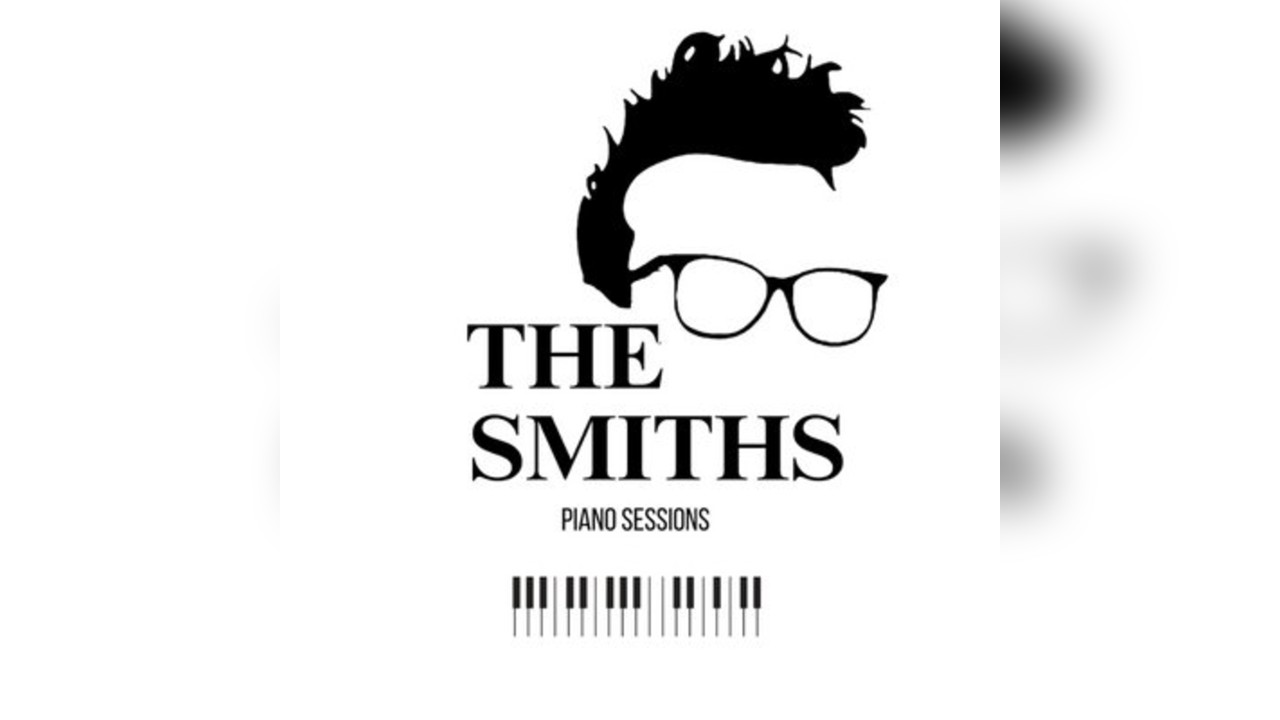 The Smiths Piano Sessions