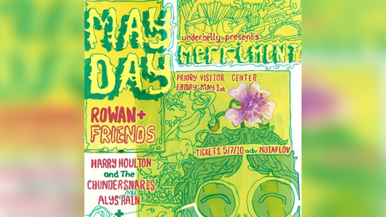 Underbelly Presents: May Day Merriment Rowan and Friends