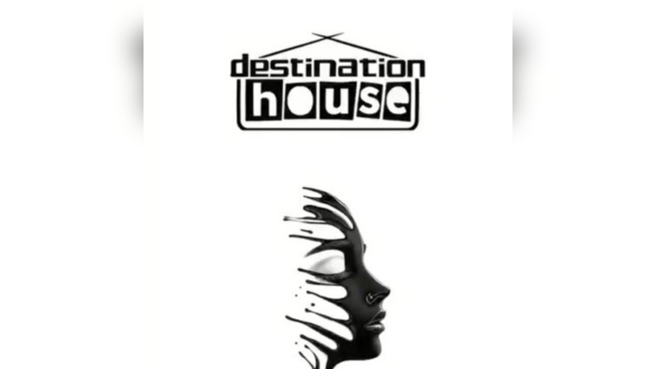 Destination House
